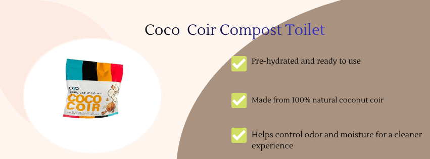 Coco Coir Compost Toilet